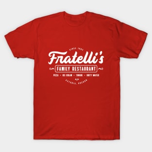 Fratelli's Family Restaurant T-Shirt